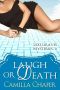 [Lexi Graves Mysteries 06] • Laugh or Death